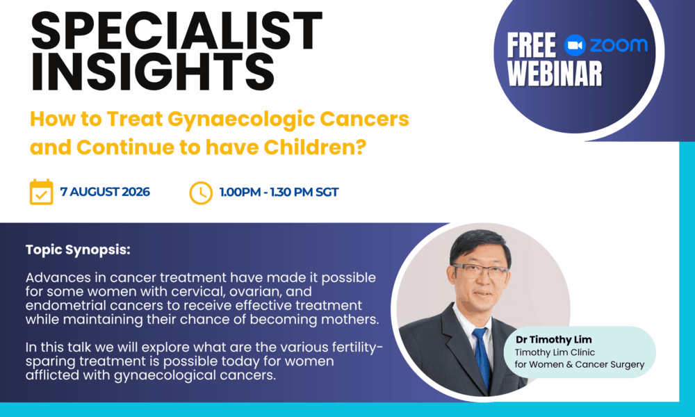 Asia MD Webinar_How to Treat Gynaecologic Cancers and Continue to have Children
