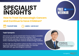 Asia MD Webinar_How to Treat Gynaecologic Cancers and Continue to have Children