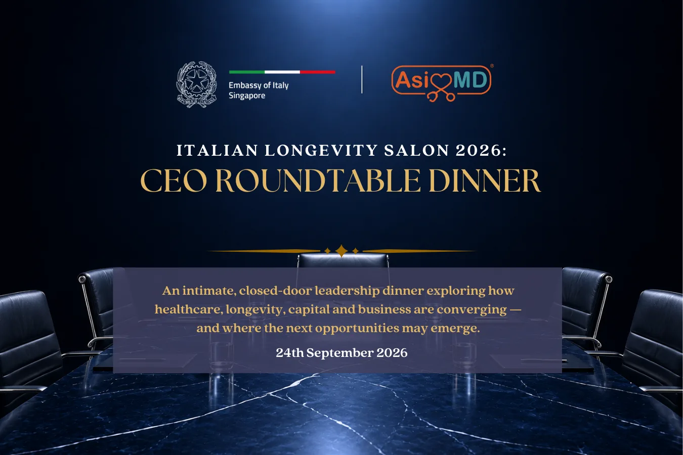 The Future of Longevity & High Performance Series_Asia MD_CEO Roundtable Dinner 24 Sep 2026 (2)